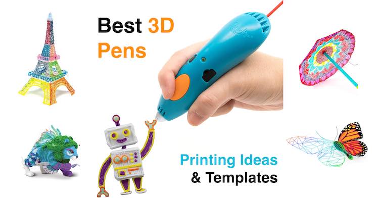 Best 17 3D Pens, 30 Printing Ideas & Templates - The EduTech Post