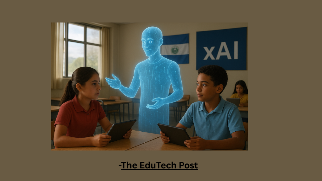 How AI in Public Education Is Evolving: Inside El Salvador’s Partnership with Elon Musk’s xAI